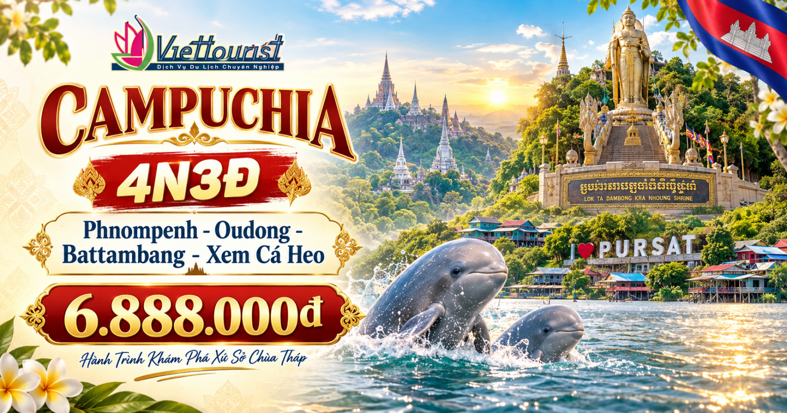 Du lịch Campuchia liên tuyến 5 ngày 4 đêm | Preah Vihear - Stung Treng - Kratie - xem Cá HEO MÊ KÔNG - Battambang - Pursat - Oudong - Thủ Đô Phnompenh