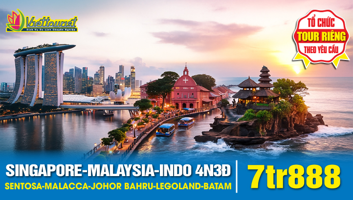 Tour Du Lịch SINGAPORE + INDONESIA + MALAYSIA - Tour 3 quốc gia trọn vẹn 4ngày 3 đêm