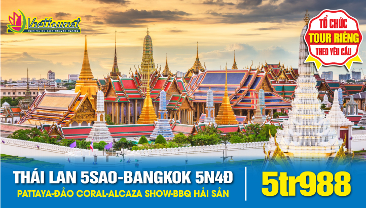 Tour du lịch THÁI LAN 5SAO - Trọn gói gồm vé máy bay - Tour kích cầu khởi hành hàng ngày trên toàn quốc | BANGKOK – PATTAYA – ĐẢO CORAL – Tặng CAFÉ VÀNG - Tặng Massage - Tặng Alcazar Show - Tặng BBQ Hải Sản
