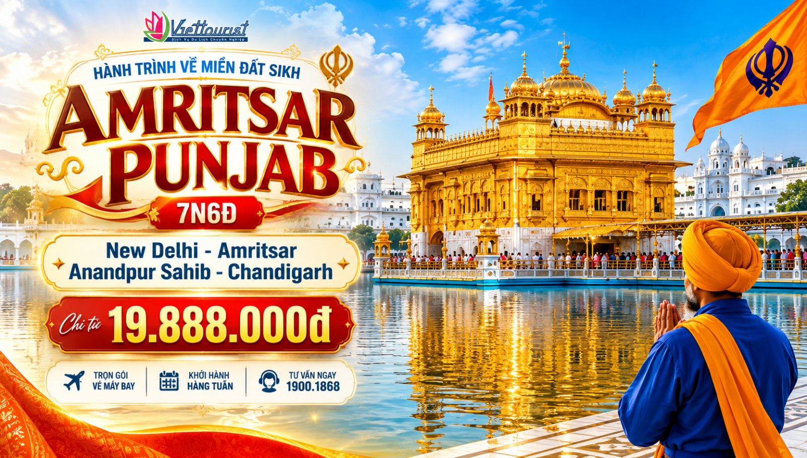 TOUR ẤN ĐỘ 7N6Đ | HÀNH TRÌNH VỀ MIỀN ĐẤT ĐẠO SIKH – CHẠM VÀO TRÁI TIM PUNJAB