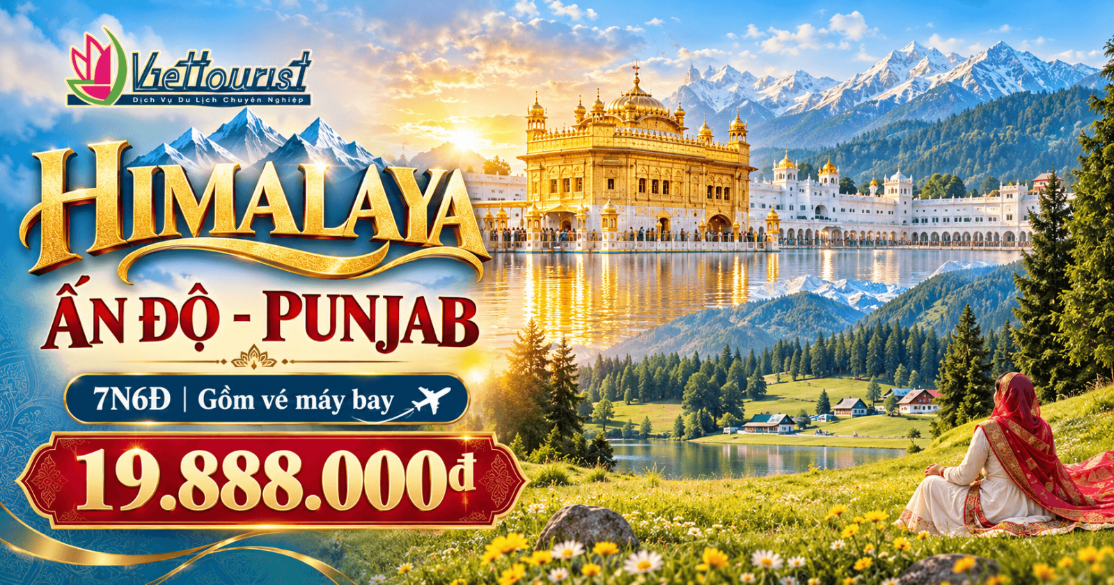 Tour Ấn Độ 7N6Đ: Amritsar – Dharamshala – Khajjiar – Dalhousie | ​Punjab – Himachal: Đền Vàng, Himalaya và miền Tây Tạng giữa lòng Ấn Độ