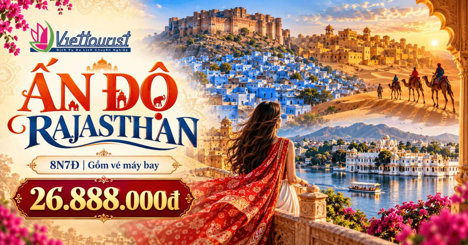 TOUR ẤN ĐỘ - RAJASTHAN ĐẠI HÀNH TRÌNH 8N7Đ – HỒ XANH, THÀNH XANH & THÀNH PHỐ VÀNG