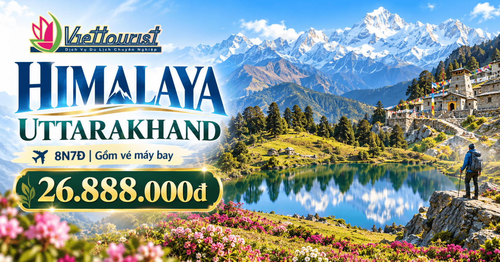 Tour Du Lịch Ấn Độ - Uttarakhand Himalaya Xanh 8N7Đ – Deoria Tal, Chopta, Auli, Mana
