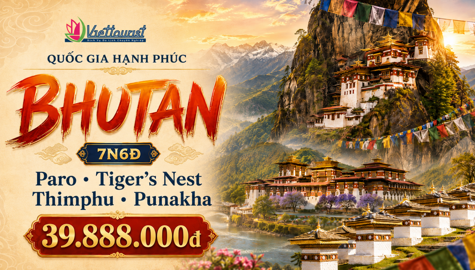 Tour Bhutan 7N6Đ: Paro – Tiger’s Nest – Thimphu – Punakha