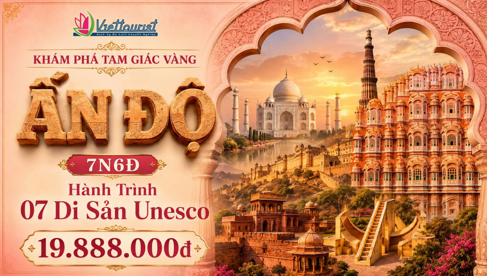TOUR ẤN ĐỘ TAM GIÁC VÀNG 7N6Đ– 07 DI SẢN UNESCO