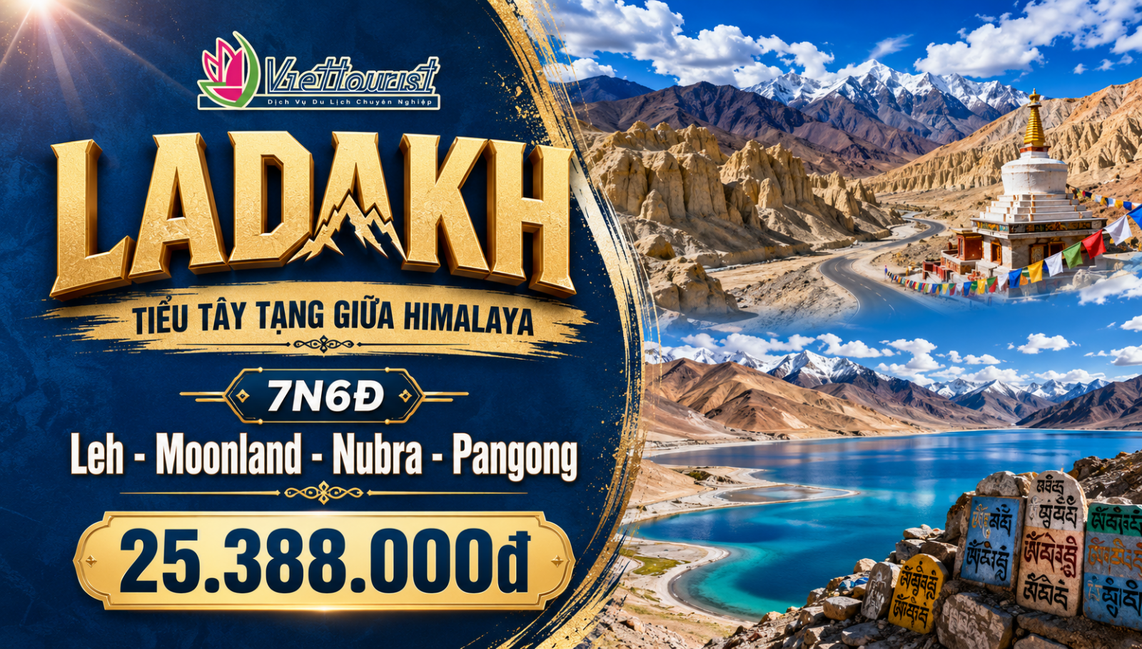 Tour Ladakh Ấn Độ 7N6Đ – Tiểu Tây Tạng Giữa Himalaya: Leh, Moonland, Lamayuru, Nubra, Hồ Pangong