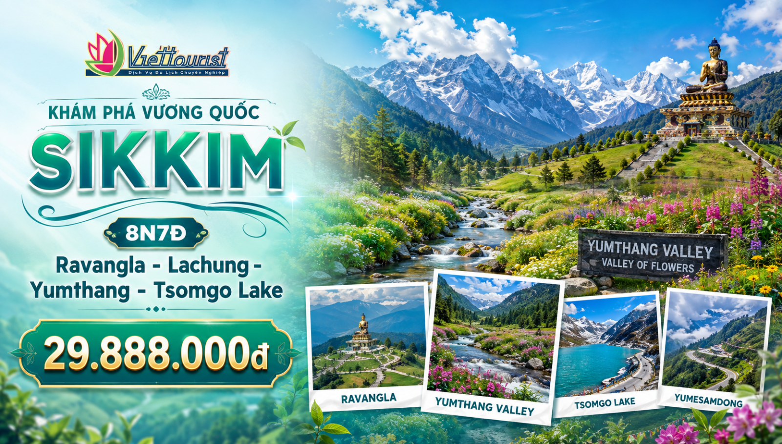 TOUR SIKKIM 8N7Đ – VƯƠNG QUỐC HIMALAYA XANH: RAVANGLA – LACHUNG – YUMTHANG – ZERO POINT – TSOMGO LAKE