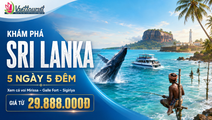Tour Du Lịch Sri Lanka Cảnh Đẹp 5N5Đ : Colombo – Sigiriya – Kandy – Nine Arch Bridge Ella – Galle – Câu Cá Cà Kheo - Xem Cá Voi Xanh