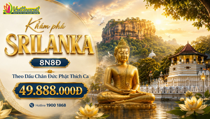 Tour Sri Lanka Di Sản Phật Giáo & Cảnh Đẹp 8Ngày 8 Đêm Nagadeepa, Adam’s Peak, Kandy