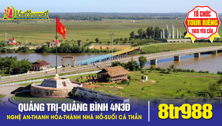 QUẢNG TRỊ - QUẢNG BÌNH - NGHỆ AN - THANH HÓA 4N3Đ