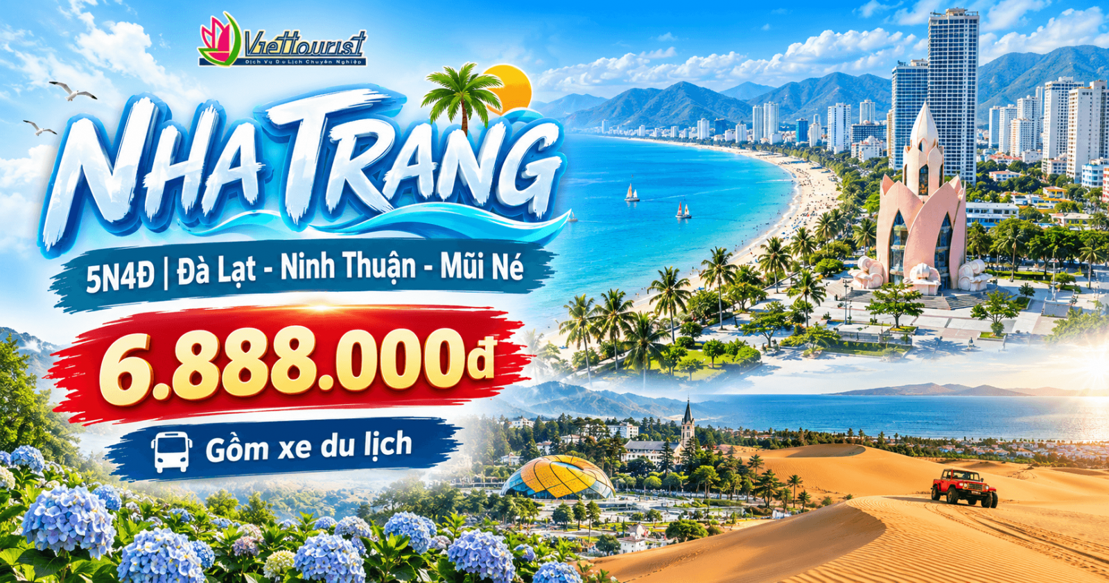 ĐÀ LẠT - NHA TRANG – NINH THUẬN - MŨI NÉ 5N4D