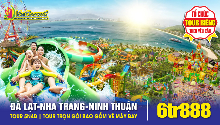 ĐÀ LẠT - NHA TRANG – NINH THUẬN - MŨI NÉ 5N4D