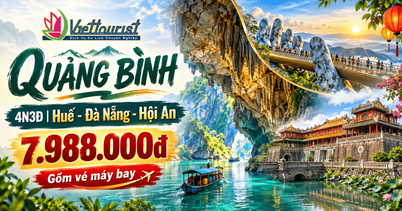 Tour Du Lịch QUẢNG BÌNH - LA VANG - HUẾ - ĐÀ NẴNG - HỘI AN - BÀ NÀ HILLS 4N3Đ