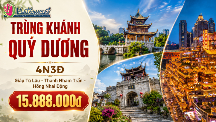 Tour Trùng Khánh Quý Châu 4N3Đ | Quý Dương Trung Quốc