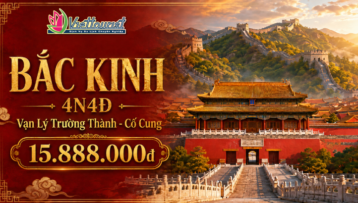Tour du lịch Bắc Kinh 4N4Đ| Tử Cấm Thành - Chinh Phục Vạn Lý Trường Thành - Cổ Bắc Thủy Trấn