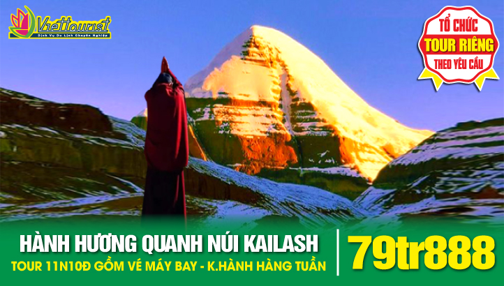 Du lịch Tây Tạng - Hành hương 3 ngày vòng quanh Núi Kailash linh thiêng nhất thế giới 11 ngày [ Chỉ tổ chức vào tháng 5,6,7,8]