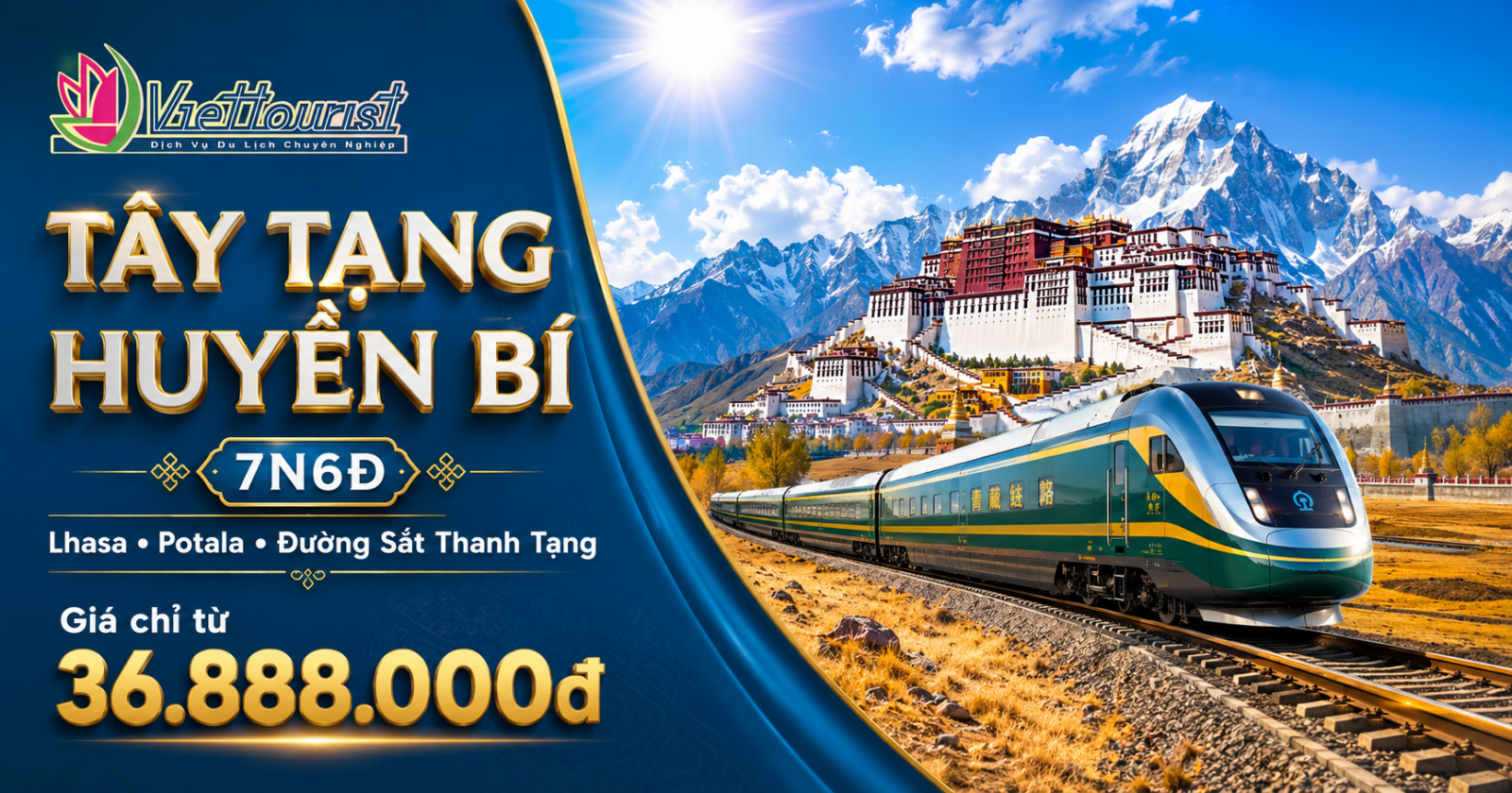 Tour du lịch TÂY TẠNG 7N6Đ - Trải nghiệm tàu đường sắt Thanh Tạng | LHASA - CUNG ĐIỆN POTALA - CHÙA ĐẠI CHIÊU - PHỐ BÁT GIÁC - HỒ YAMDROK