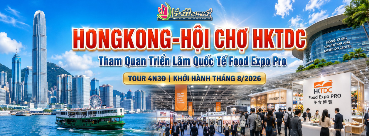 Tour Hội Chợ HKTDC - Hong Kong
