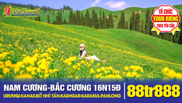 Tour du lịch Nam Bắc Tân Cương 16N15Đ | Urumqi - Vịnh Ngũ Sắc - Kanas - Làng Hoà Mộc - Bố nhĩ Tân - Khắc Lạp Mã Y - Yining - Tekes - Karajun - KUCHAR - Kashgar - Hồ KARAKUL - Đường PANLONG 600 khúc cua - Sông băng OYTAK