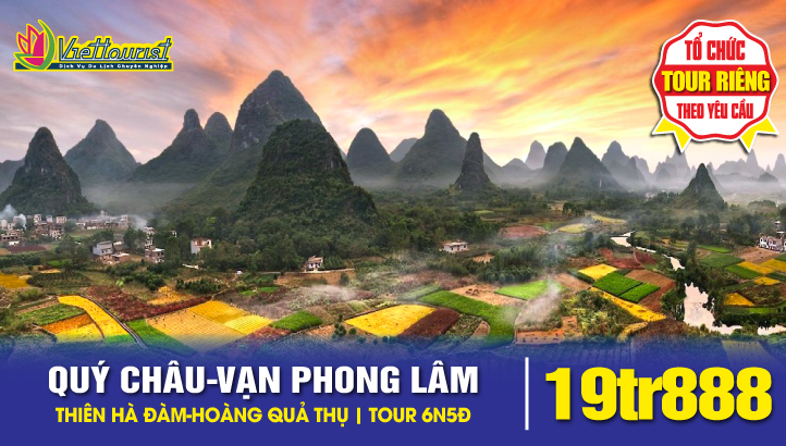 Tour du lịch Trùng Khánh - Quý Châu - Thiên Hà Đàm - Vạn Phong Lâm - Thác Hoàng Qủa Thụ Tây Du Ký | 