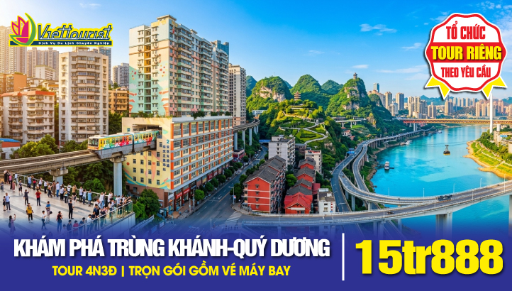 Tour du lịch Quý Dương - Trùng Khánh 4N3Đ