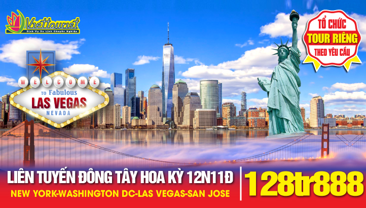 Du lịch Hoa Kỳ - Liên tuyến Đông Tây 12N11Đ : New York- Philadelphia - Washington DC- Las Vegas - San Francisco - San Jose - Los Angeles - San Diego