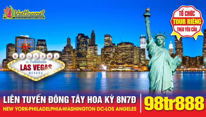 Du lịch Hoa Kỳ - Liên tuyến Đông Tây 8N7Đ | New York- Philadelphia - Washington DC- Los Angeles