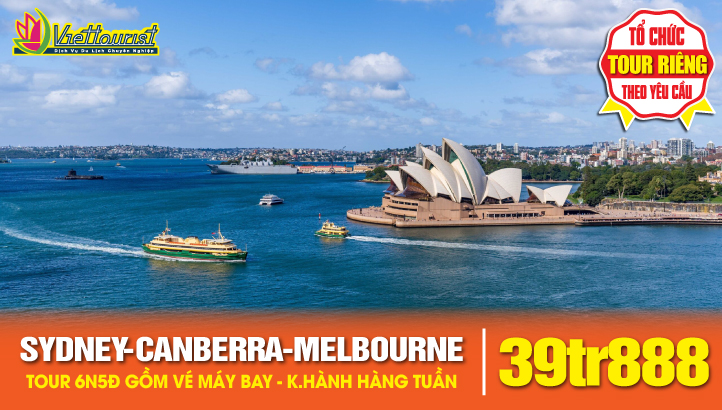 Du lịch ÚC 4 MÙA SYDNEY - THỦ ĐÔ CANBERRA - MELBOURNE 6N5Đ Bay thẳng toàn chặng