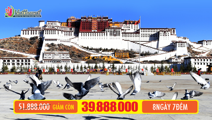 Tour du lịch Tây Tạng huyền bí | Lhasa - Cung điện Potala - Hồ Namtso - Hồ Yamdrok - Băng Xuyên - Nhật Ca Tắc (XIGAZÊ)