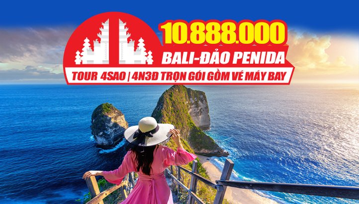 Tour BALI - INDONESIA 4N3Đ -TẶNG VIP TOUR ĐẢO NUSA PENIDA