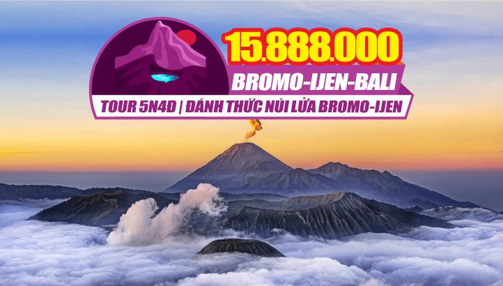 TOUR BALI - INDONESIA 5N4Đ - Hành trình đánh thức núi lửa Bromo