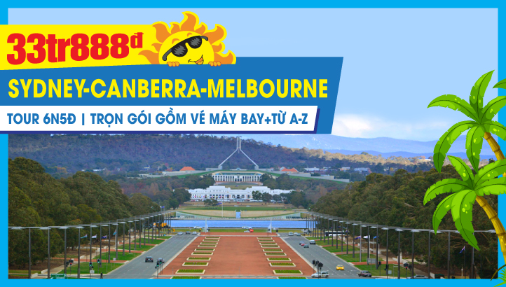 Tour du lịch ÚC Mùa Hè | SYDNEY - Thủ đô CANBERRA - MELBOURNE 6N5Đ Bay thẳng toàn chặng