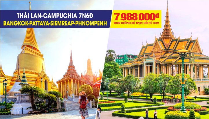 Tour Liên tuyến Thái Lan - Campuchia đường bộ| BANGKOK – PATTAYA – SIEM RIEP – VIPTOUR QUẦN THỂ ANGKOR – THỦ ĐÔ PNOMPENH