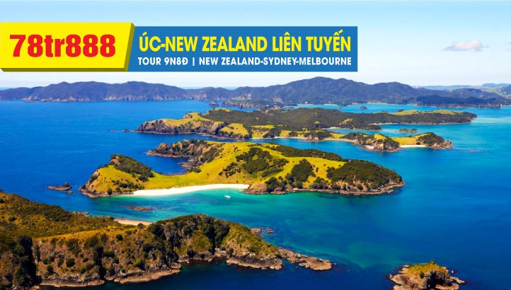 Tour du lịch Úc - New Zealand 9N8Đ | Sydney - Auckland - Hamilton - Taupo - Rotorua - Phim trường Hobbiton - Melbourne