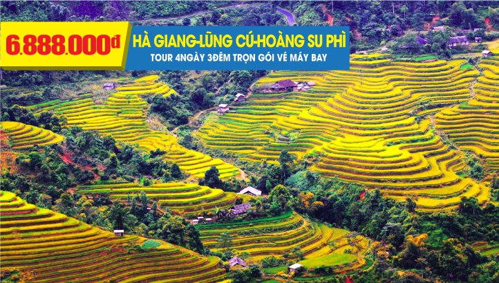 Tour du lịch Hà Giang - Đồng Văn - Lũng cú - Mã Pì Lèng - Hoàng Su Pì