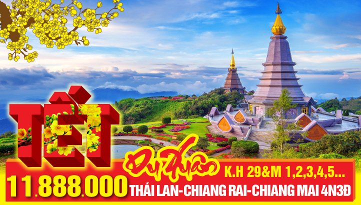 Tour Tết Nguyên Đán Thái Lan - CHIANG MAI- CHIANG RAI 4N3Đ