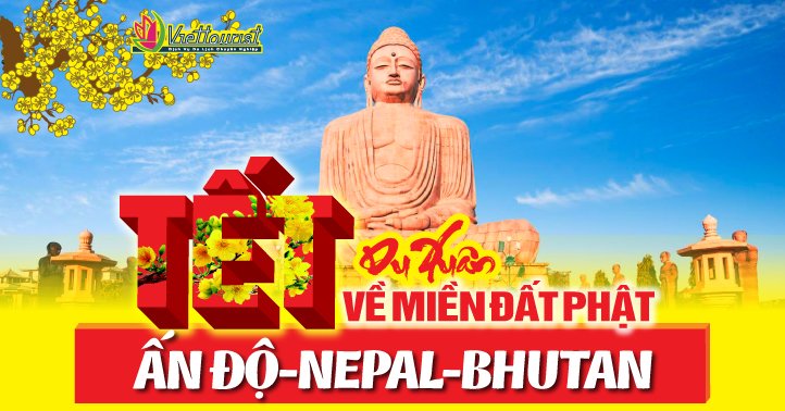 Ấn Độ-Nepal-Bhutan Tết Nguyên Đán