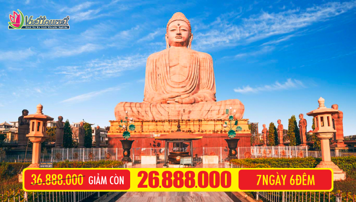 Tour hành hương đất Phật Lễ 2/9 Ấn Độ - Tứ Động Tâm - Lumbini - Bodh Gaya - Varanasi - Kushinagar 7N6Đ Bay thẳng New Delhi