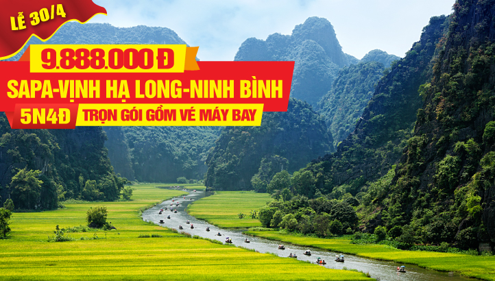 Tour du lịch lễ 30/4 Hà Nội-Sapa-Fansipan-Vịnh Hạ Long-Ninh Bình 5n4đ