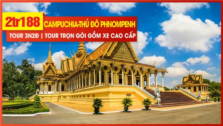 Tour du lịch Tết Dương Lịch Campuchia 3N2Đ - RẺ CHƯA TỪNG CÓ