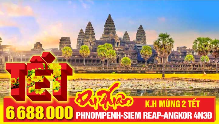 Tour Tết Nguyên Đán Campuchia - Siem Reap - Angkor Wat - Thành phố biển Sihanouk Ville - Phnom Penh 4Ngày 3Đêm