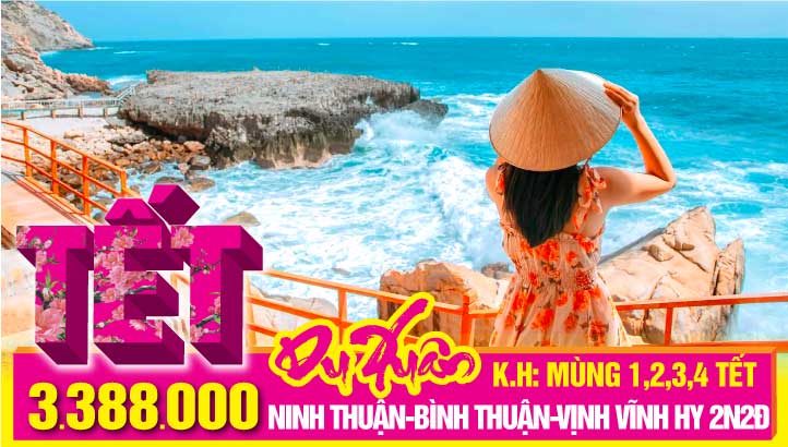 Tour du lịch Tết Nguyên Đán Ninh Thuận - Bình Thuận 2N2Đ | Ninh Thuận - Vịnh Vĩnh Hy - Hang rái - Trùng Sơn Cổ Tự