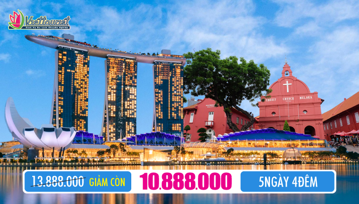 Tour du lịch liên tuyến Malaysia - Singapore 5N4Đ | KUALA LUMPUR - ĐỘNG BATU - GENTING - MALACCA - SINGAPORE