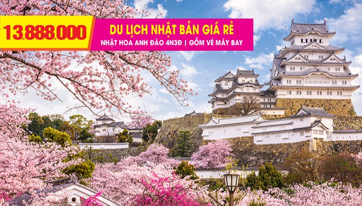 Tour du lịch Nhật Bản mùa hoa anh đào 4N3Đ - mới lạ, linh hoạt giá rẻ nhất !