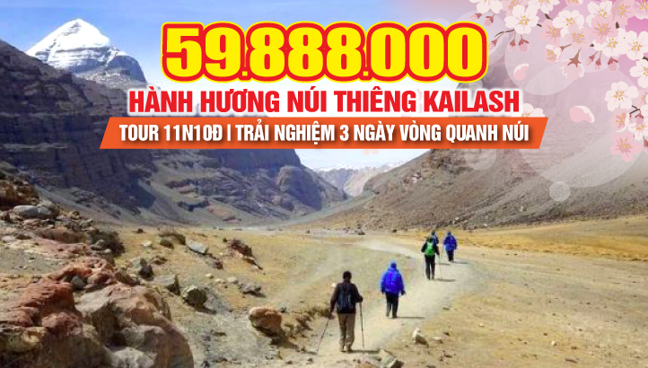 Du lịch Tây Tạng - Hành hương 3 ngày vòng quanh Núi Kailash linh thiêng nhất thế giới 11 ngày