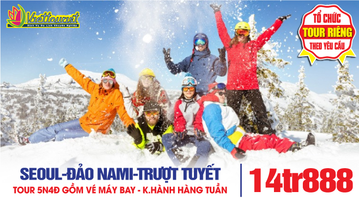 Tour du lịch Hàn Quốc ngắm tuyết rơi Seoul - Namsan Tower - Đảo Nami - Trượt Tuyết - Hái Dâu 5N4Đ