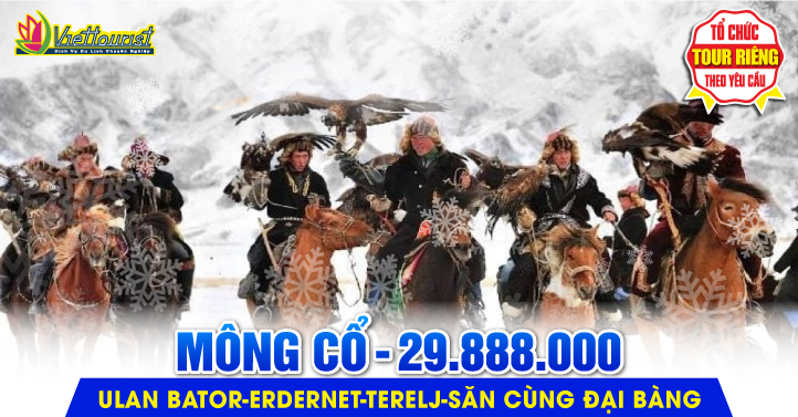 Tour Mông Cổ Mùa Đông [Tháng 11-2]