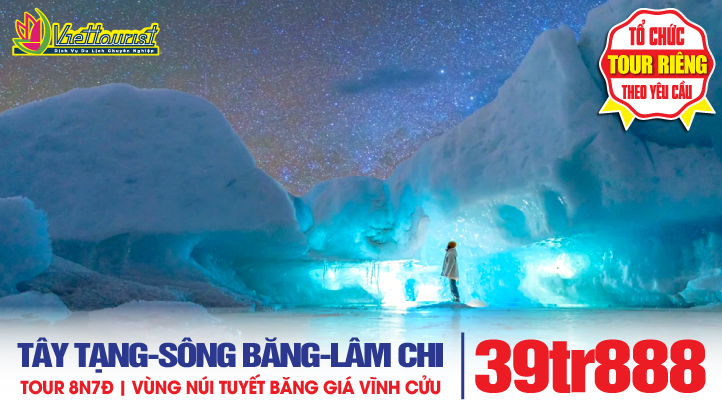 Tour Du Lịch Tây Tạng Mùa Đông 8N7Đ| Khám phá Sông Băng Laigu - Một Trong Ba Sông Băng Lớn Nhất Thế Giới