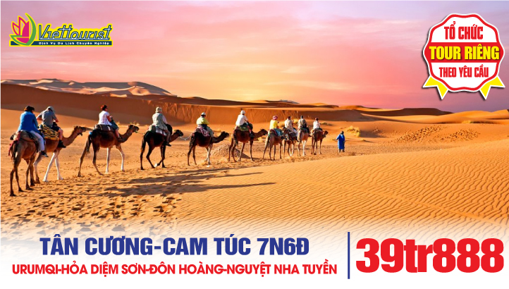 Tour du lịch Con Đường Tơ Lụa - TÂN CƯƠNG - CAM TÚC 7N6Đ |  Urumqi - Hỏa Diệm Sơn - Thành Cổ Giao Hà - Đôn Hoàng - Hang Mạc Cao - Gia Dụ Quan - Minh Sa Sơn - Nguyệt Nha Tuyền - Địa Mạo Đan Hà