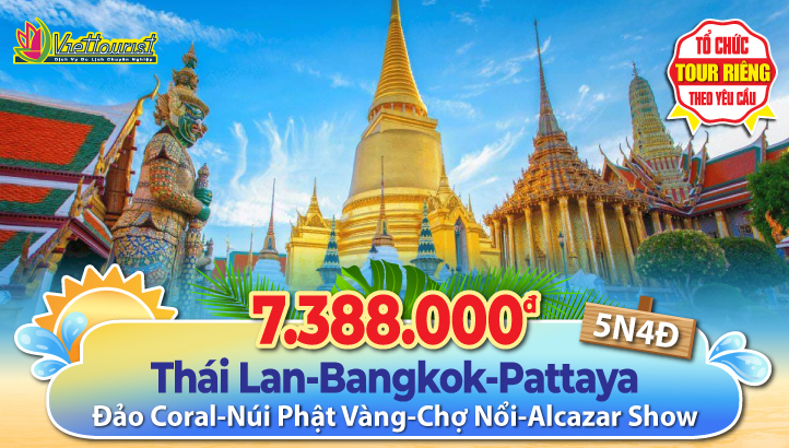 Du Lịch Thái Lan 5SAO 5N4Đ Bangkok - Pattaya | Đảo Coral - Công viên khủng long NoongNooch - Chùa Wat Arun - Wat Saman + Tặng Massage + Show Alcaza + BBQ Hải Sản